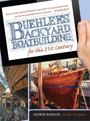 cover image of Buehler's Backyard Boatbuilding for the 21st Century